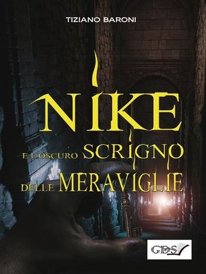 cover image of Nike e l'oscuro scrigno delle meraviglie